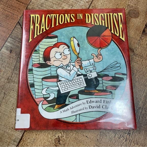 Fractions in Disguise: A Math Adventure Children's Picture Book Teacher Class - Picture 1 of 7